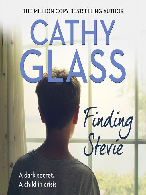 Title details for Finding Stevie by Cathy Glass - Available